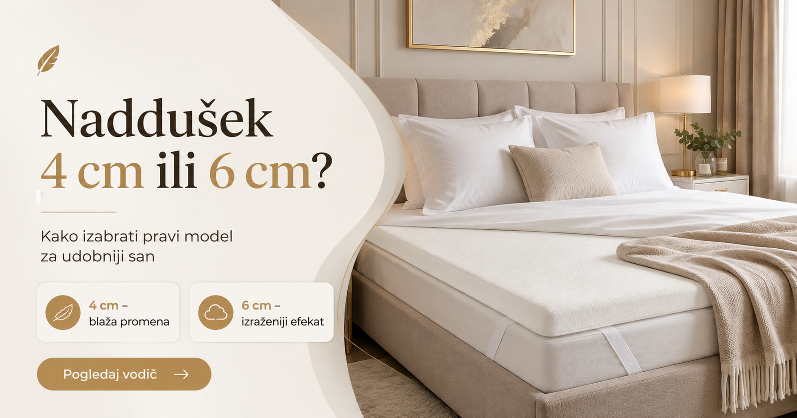 Naddušek od memorijske pene – 4 ili 6 cm? Vodič